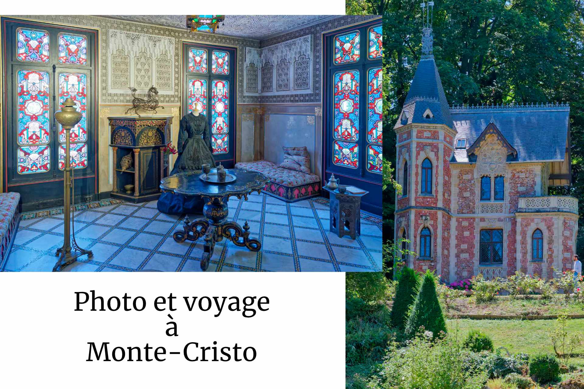 Château de Monte-Cristo : chambre mauresque et château d'If